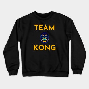 team kong Crewneck Sweatshirt